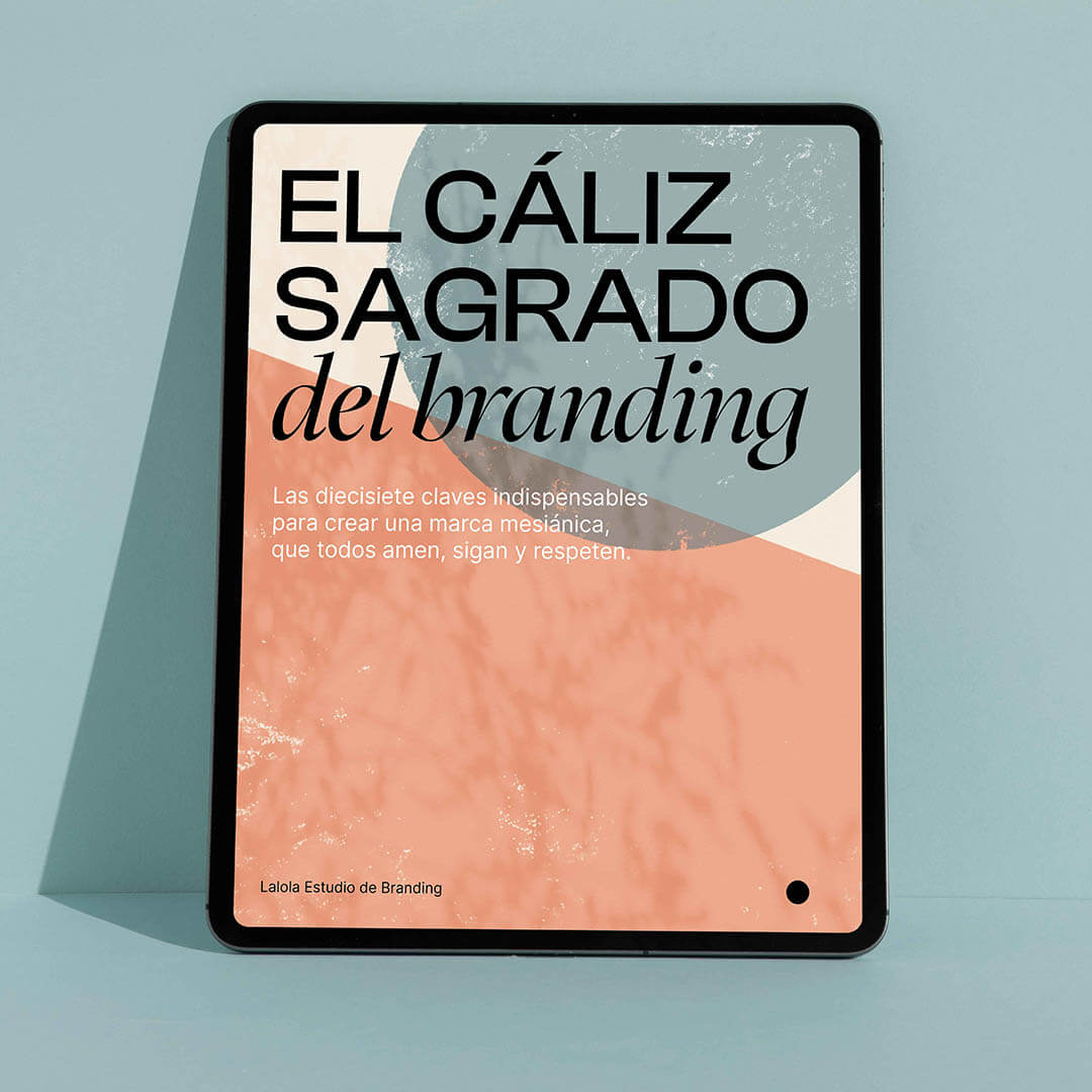 El Caliz Sagrado del Branding (formato PDF)